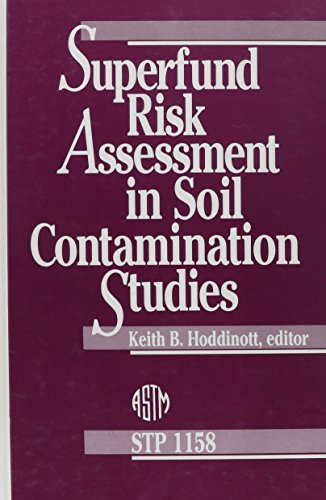 Imagen de archivo de Superfund Risk Assessment in Soil Contamination Studies (Astm Special Technical Publication) a la venta por HPB-Red