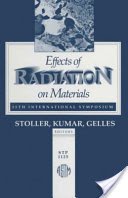 Stock image for Effects of Radiation on Materials: 15th International Symposium for sale by ThriftBooks-Dallas