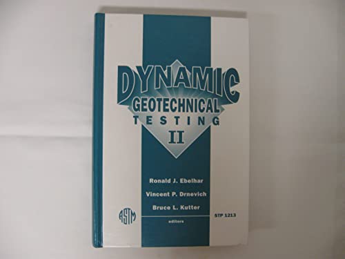 Beispielbild fr Dynamic Geotechnical Testing II (Astm Special Technical Publication) zum Verkauf von HPB-Red