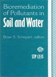 BIOREMEDIATION OF POLLUTANTS IN SOIL AND WATER