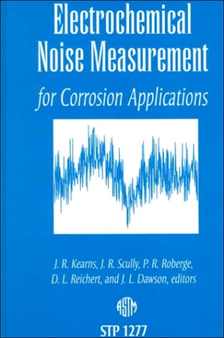 Imagen de archivo de Electrochemical Noise Measurement for Corrosion Applications (Astm Special Technical Publication) a la venta por dsmbooks