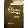 Imagen de archivo de Field Instrumentation for Soil and Rock a la venta por BookOrders
