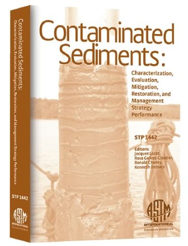 9780803134669: Contaminated Sediments: Characterization, Evaluation, Mitigation/Restoration, and Management Strategy Performance (Astm Special Technical Publication)