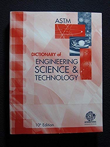 Stock image for ASTM Dictionary of Engineering Science & Technology for sale by Better World Books