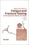 Stock image for Residual Stress Effects on Fatigue and Fracture Testing and Incorporation of Results Into Design for sale by dsmbooks