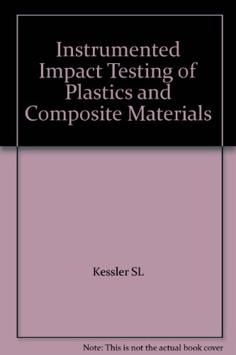 9780803149960: Instrumented Impact Testing of Plastics and Composite Materials