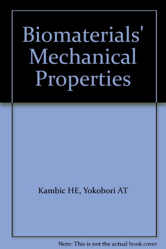 9780803152618: Biomaterials' Mechanical Properties