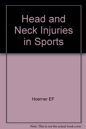 9780803152823: Head and Neck Injuries in Sports