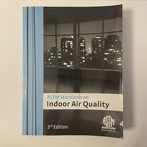 Stock image for ASTM Standards on Indoor Air Quality, Third Edition for sale by dsmbooks