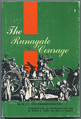 Runagate Courage (9780803200616) by Grimmelshausen H J C Von; Von Grimmelshausen, Hans J.