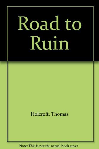 9780803200746: Road to Ruin