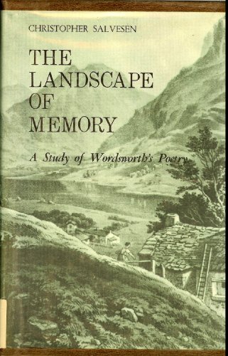 9780803201590: The Landscape of Memory: A Study of Wordsworth's Poetry