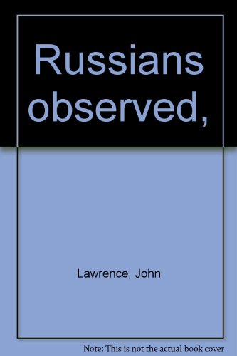 Russians observed, (9780803202085) by Lawrence, John