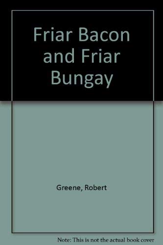9780803202634: Friar Bacon and Friar Bungay