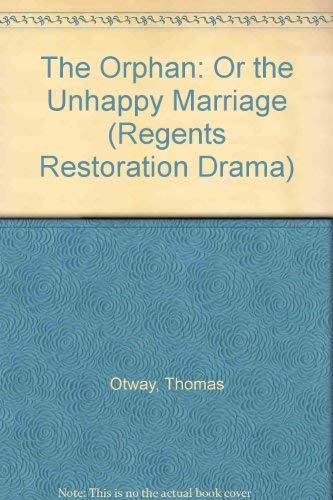 Stock image for The Orphan (Regents Restoration Drama Series) for sale by Ergodebooks