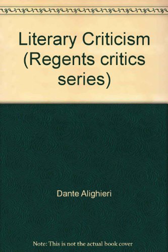 Imagen de archivo de Literary Criticism of Dante Alighieri a la venta por Better World Books