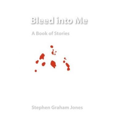 9780803205161: Bleed Into Me: A Book of Stories