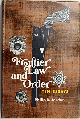 Stock image for Frontier Law and Order : Ten Essays for sale by Better World Books: West
