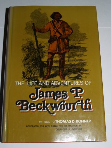 9780803207240: Life and Adventures of James P. Beckwourth