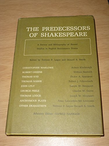 Beispielbild fr The Predecessors of Shakespeare: a Survey and Bibliography of Recent Studies in English Renaissance Drama zum Verkauf von Ken's Book Haven