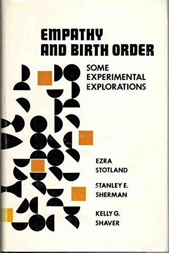 Imagen de archivo de Empathy and Birth Order : Some Experimental Explorations a la venta por Better World Books