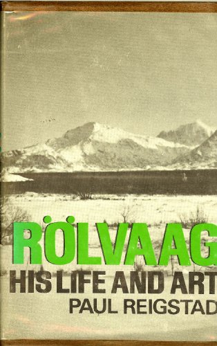 Beispielbild fr Rolvaag: His Life and Art zum Verkauf von Jenson Books Inc