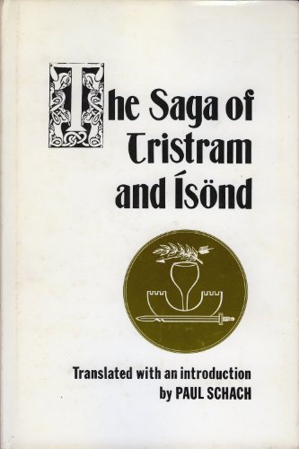 9780803208322: The Saga of Tristram and Isond