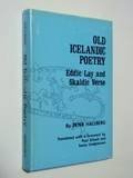 Imagen de archivo de Old Icelandic Poetry: Eddic Lay and Skaldic Verse a la venta por ThriftBooks-Atlanta