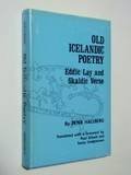 9780803208551: Old Icelandic Poetry: Eddic Lay and Skaldic Verse