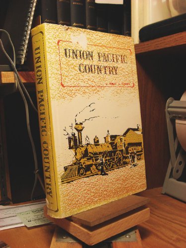 Stock image for Union Pacific Country for sale by Aladdin Books