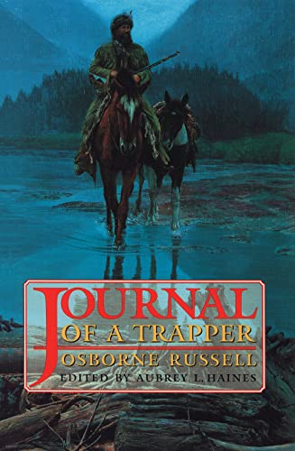 9780803208971: Journal of a Trapper