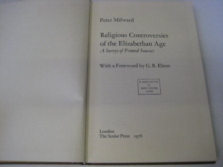 Beispielbild fr Religious Controversies of the Elizabethan Age: A Survey of Printed Sources zum Verkauf von Half Price Books Inc.