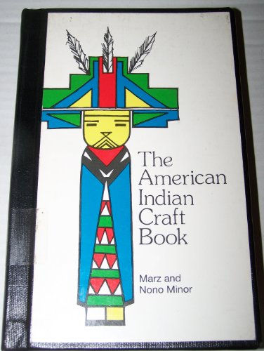 Beispielbild fr The American Indian Craft Book zum Verkauf von ThriftBooks-Dallas