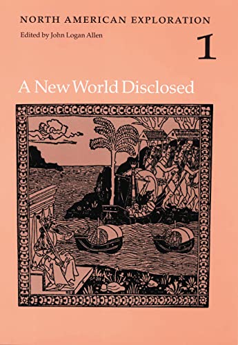 Stock image for North American Exploration Vol. 1 : A New World Disclosed for sale by Better World Books
