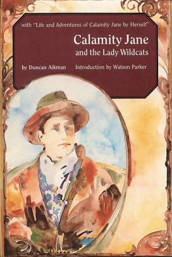 Imagen de archivo de Calamity Jane and the Lady Wildcats a la venta por Powell's Bookstores Chicago, ABAA