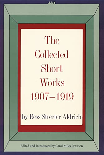 9780803210387: The Collected Short Works, 1907–1919