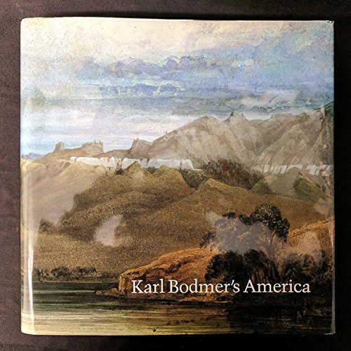 Beispielbild fr Karl Bodmer's America zum Verkauf von Ullmanbooks
