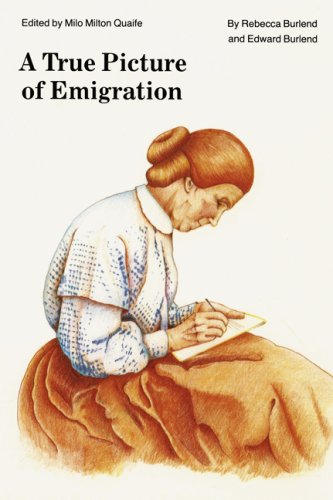 9780803211988: A True Picture of Emigration