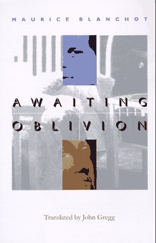 Beispielbild fr Awaiting Oblivion. L'Attente l'oubli (French Modernist Library) zum Verkauf von The Bookseller