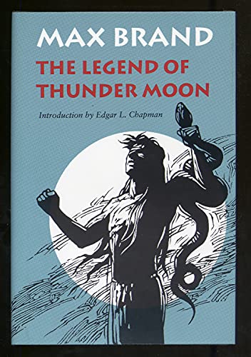 9780803212695: The Legend of Thunder Moon
