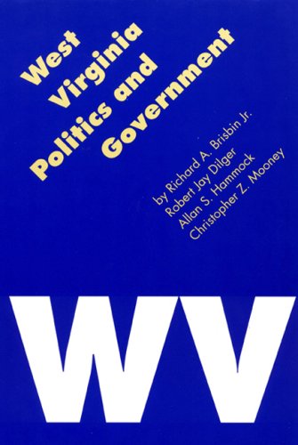 Beispielbild fr West Virginia Politics and Government zum Verkauf von Better World Books