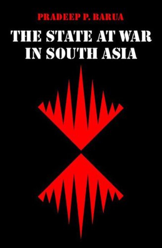 THE STATE AT WAR IN SOUTH ASIA.