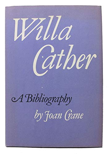 Beispielbild fr Willa Cather : A Bibliography zum Verkauf von Better World Books