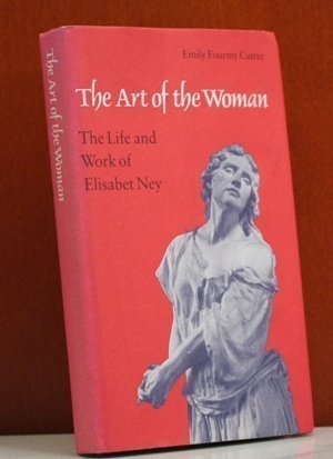 The Art of the Woman (Women in the West) - Emily Fourmy Cutrer