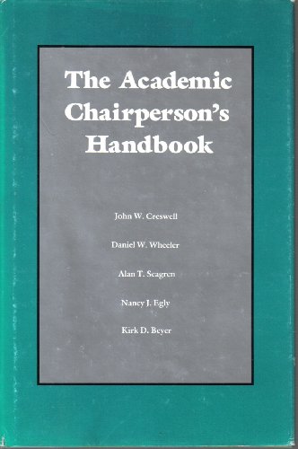 Beispielbild fr The Academic Chairperson's Handbook zum Verkauf von Wonder Book