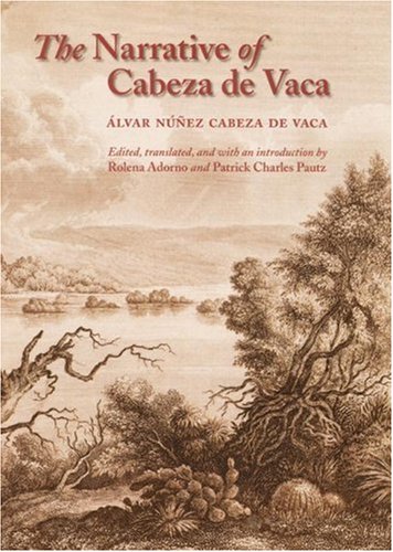 Beispielbild fr The Narrative of Cabeza de Vaca zum Verkauf von Argosy Book Store, ABAA, ILAB