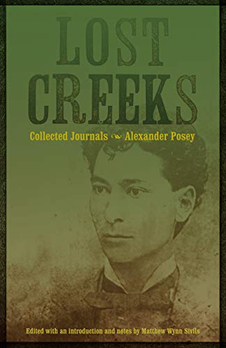 Beispielbild fr Lost Creeks: Collected Journals zum Verkauf von Argosy Book Store, ABAA, ILAB