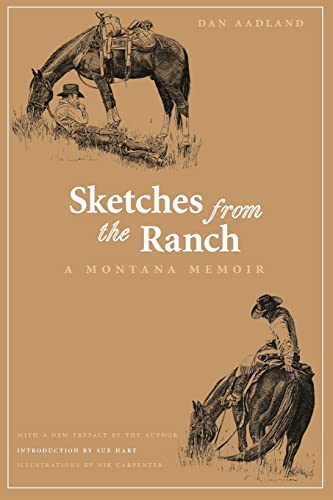 Stock image for Sketches from the Ranch: A Montana Memoir for sale by ThriftBooks-Dallas