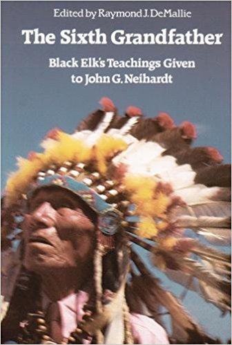 Stock image for The Sixth Grandfather : Black Elk's Teachings Given to John G. Neihardt for sale by Better World Books: West