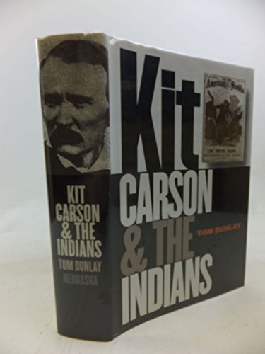 9780803217157: Kit Carson and the Indians